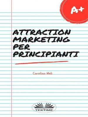 cover image of Attraction Marketing Per Principianti